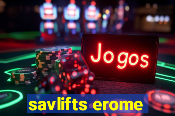 savlifts erome